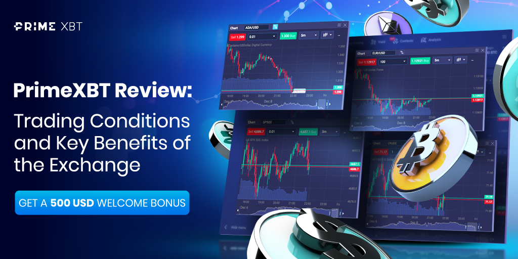 Discover the Advantages of Trade With Primexbt Discover the Advantages of Trade With Primexbt